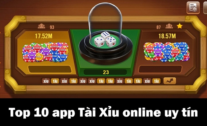 Top 10 app Tài Xỉu online uy tín nhất 2026