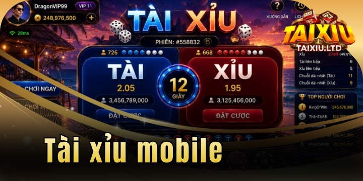 tai xiu mobile 2026 moi nhat